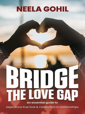 cover image of Bridge the Love Gap